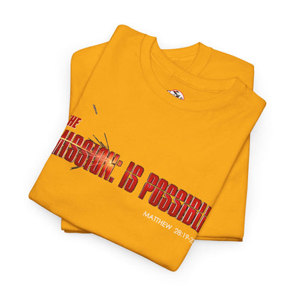 The Mission is Possible Motivational Unisex Graphic T-Shirt