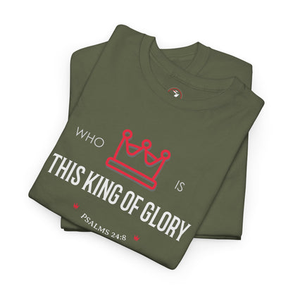 King of Glory Unisex Heavy Cotton Tee