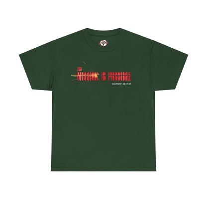 The Mission is Possible Motivational Unisex Graphic T-Shirt