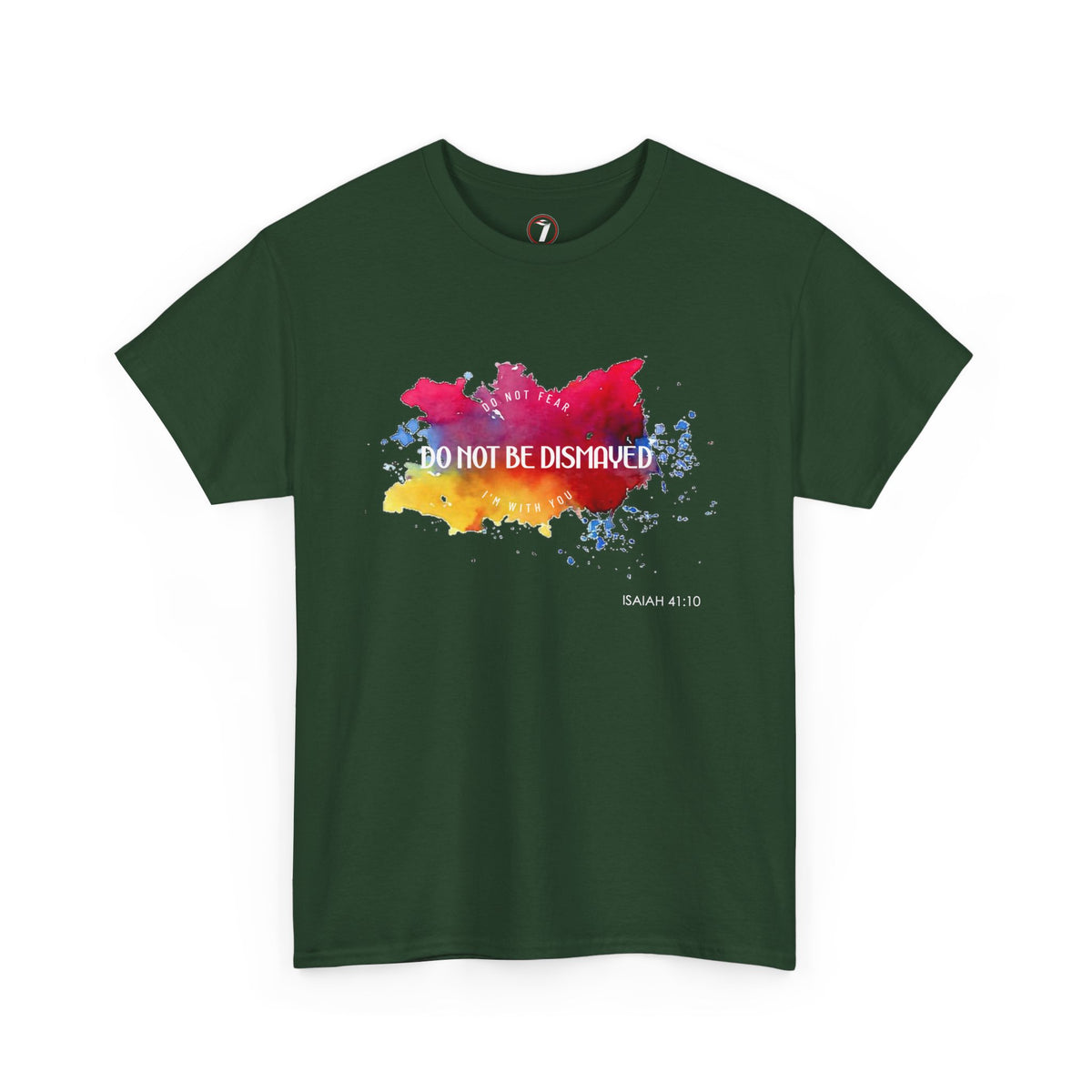 Do Not Be Dismayed Unisex Heavy Cotton Tee