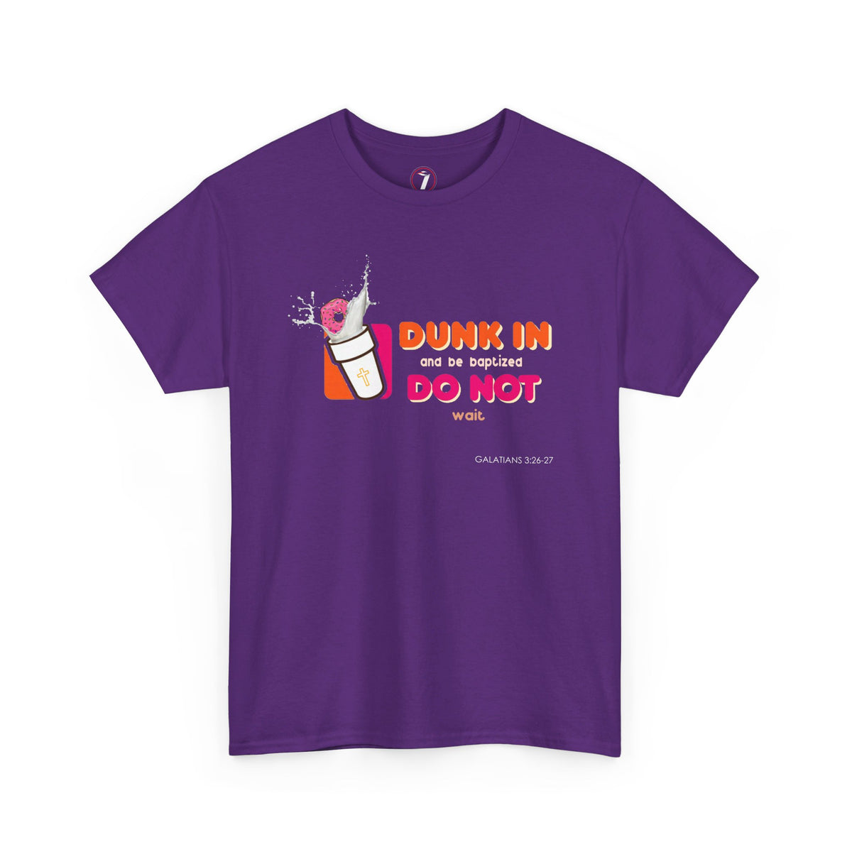 Dunkin Baptism Unisex Heavy Cotton Tee