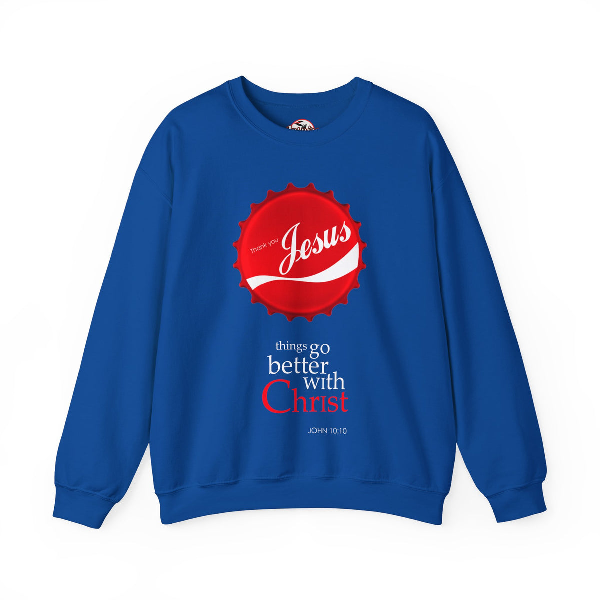 "Things Go Better with Christ" Crewneck Sweatshirt