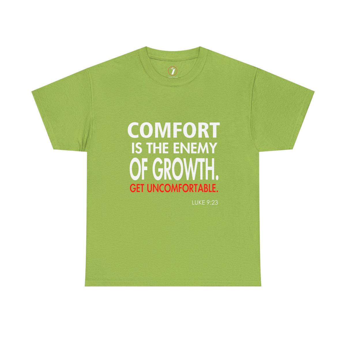 Get Uncomfortable Motivational Tee