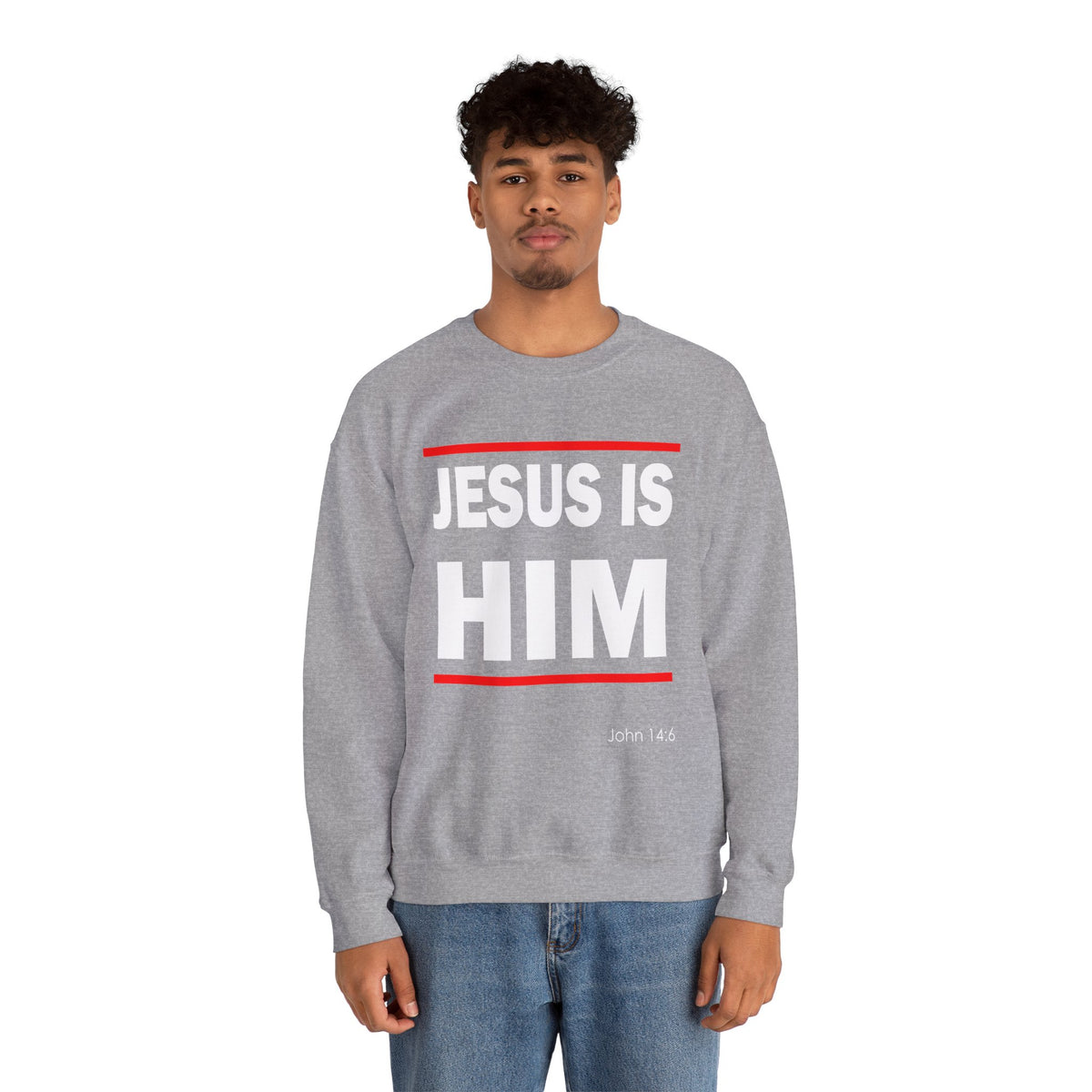"Jesus Is Him" Inspirational Crewneck Sweatshirt