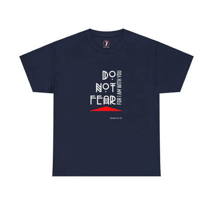 Do Not Fear Unisex Heavy Cotton Tee