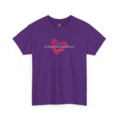 A Friend Loves at All Times Unisex Heavy Cotton Tee