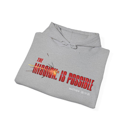 "The Mission is Possible" Motivational Pullover Hoodie