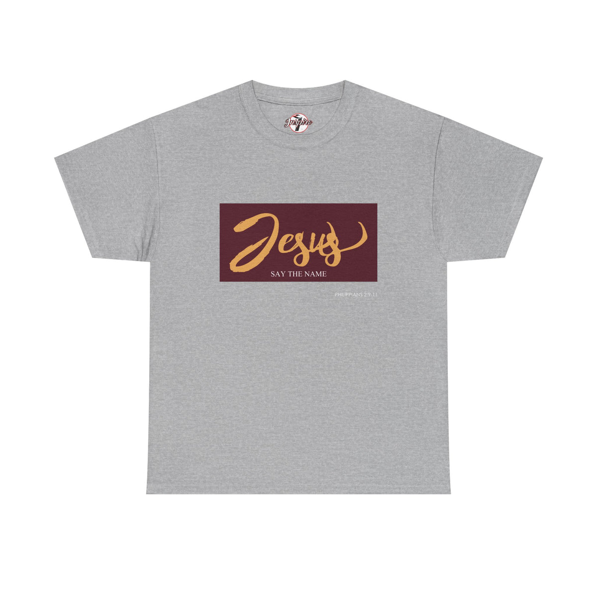 "Say The Name" of Jesus Unisex Graphic T-Shirt