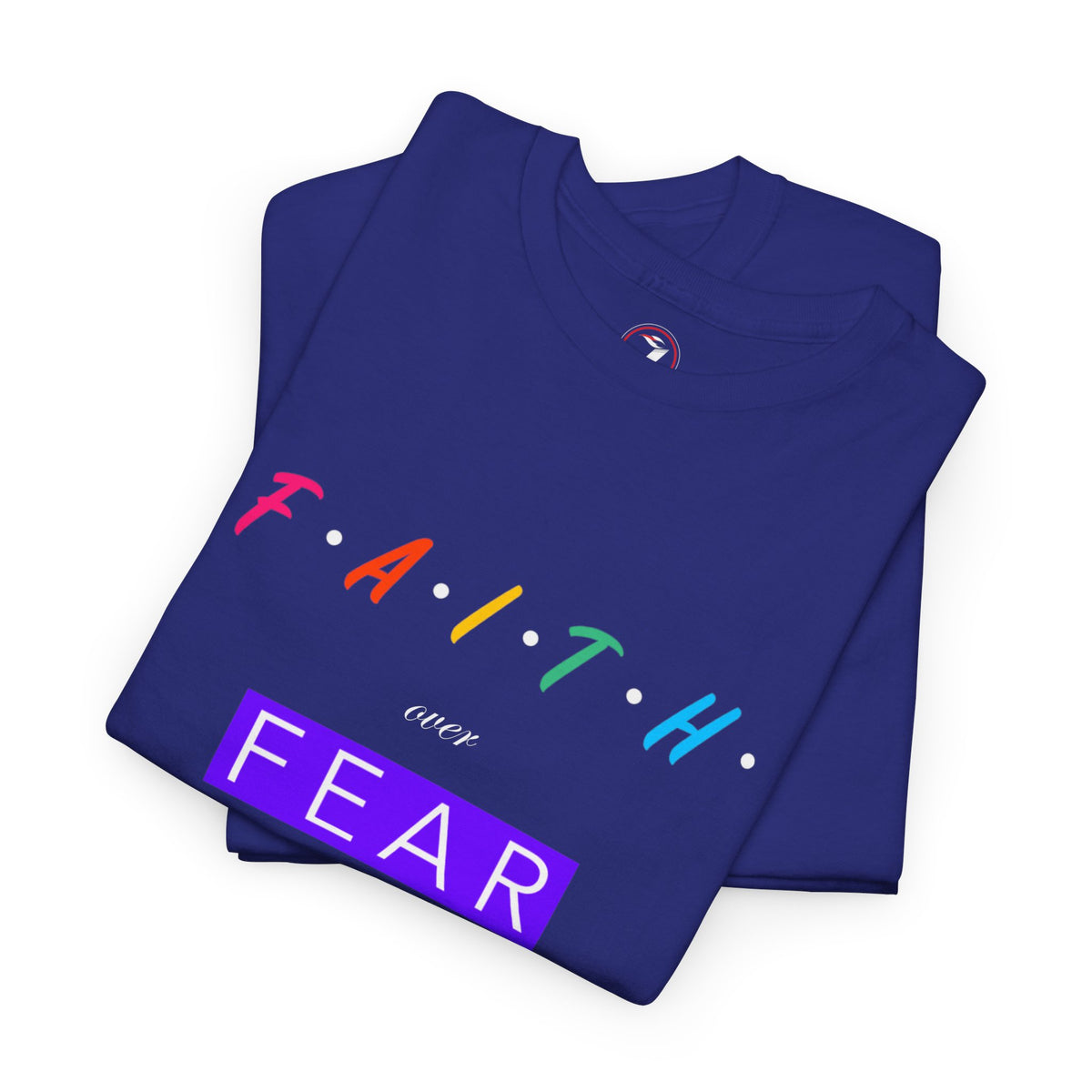 Faith Over Fear Series One Unisex Heavy Cotton Tee