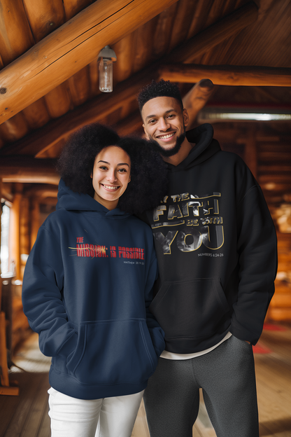 "May the Faith Be With You" Inspirational Pullover Hoodie